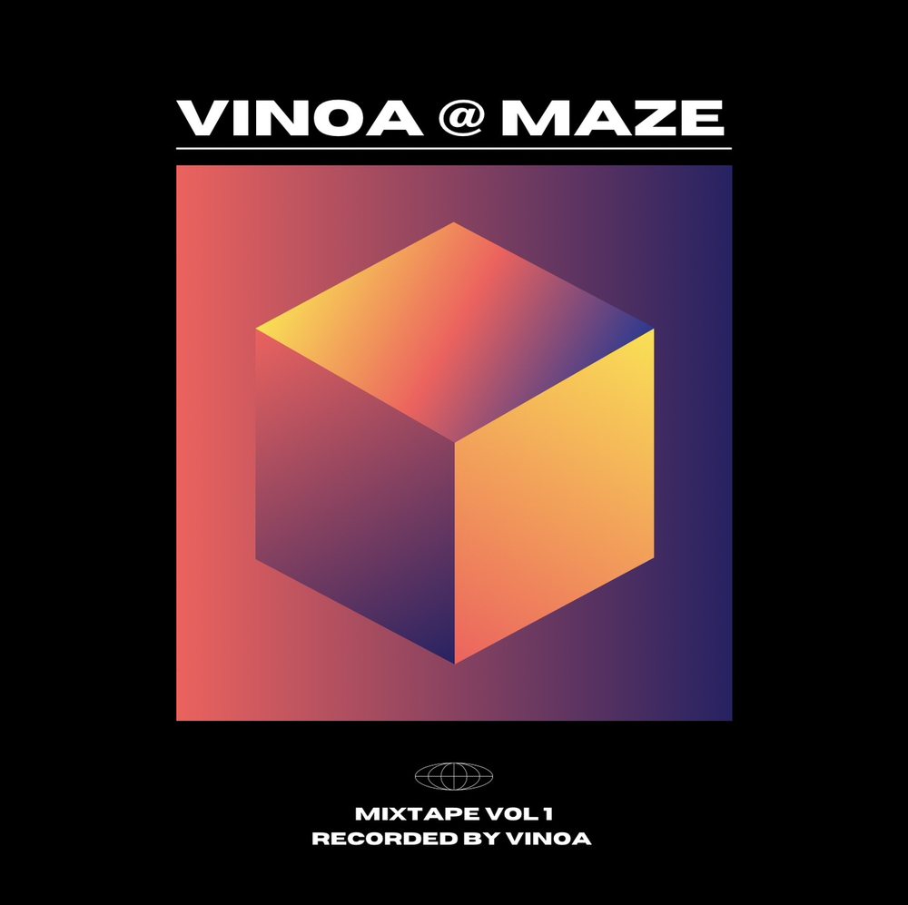 VINOA at Maze, Mixtape Vol 1 artwork